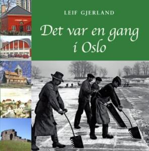Det var en gang i Oslo