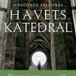 Falcones_HavetsKatedral