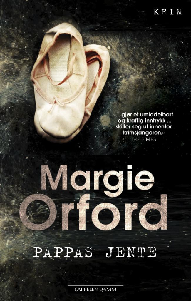 Margie Orford - Pappas jente