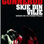 Gunnerud_SkjeDinVilje