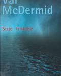 McDermid_SisteFristelse